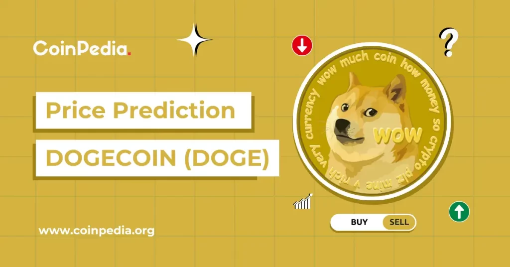 Dogecoin Price Prediction 2025, 2026 – 2030: Will DOGE Reach 1 Dollar?